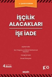 İşçilik Alacakları - İşe İade - Seçkin Yayıncılık