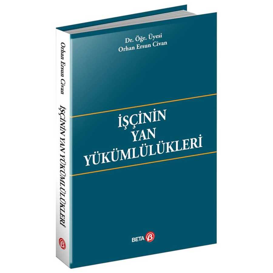 İşçinin Yan Yükümlülükleri - Beta Yayınevi