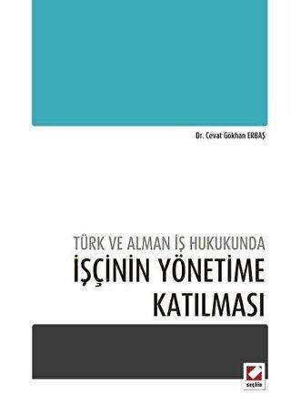 İşçinin Yönetime Katılması - Seçkin Yayıncılık