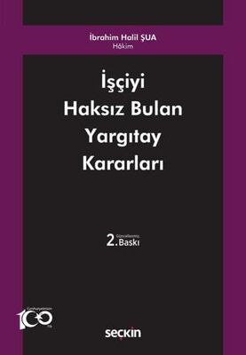 İşçiyi Haksız Bulan Yargıtay Kararları - 1