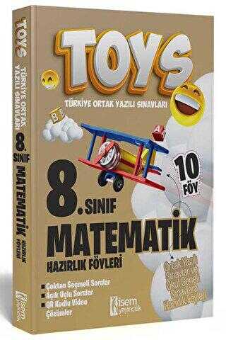 İSEM Yayıncılık 2024 Toys 8. Sınıf Matematik Hazırlık Föyleri