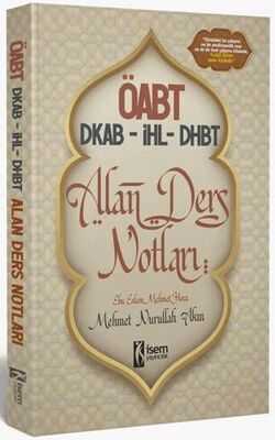 İSEM Yayıncılık ÖABT DKAB-İHL-DHBT Din Kültürü ve Ahlak Bilgisi Öğretmenliği Alan Ders Notları