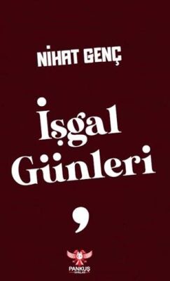 İşgal Günleri - 1