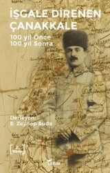 İşgale Direnen Çanakkale - Yazılama Yayınevi
