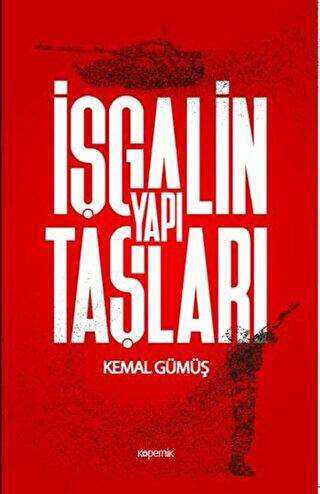 İşgalin Yapı Taşları - Kopernik Kitap