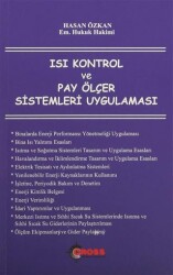 Isı Kontrol ve Pay Ölçer Sistemleri Uygulaması - Cross Basım ve Yayıncılık