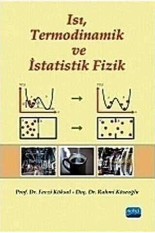 Isı, Termodinamik ve İstatistik Fizik - Nobel Akademik Yayıncılık