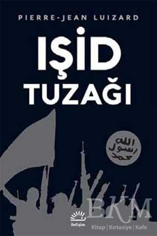 Işid Tuzağı - İletişim Yayınevi