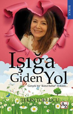 Işığa Giden Yol - 2