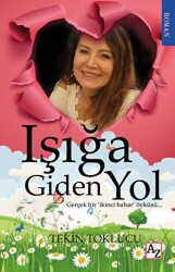 Işığa Giden Yol - Az Kitap
