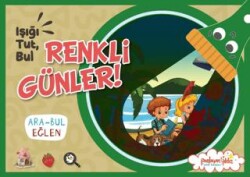 Işığı Tut, Bul Renkli Günler! - Parlayan Yıldız