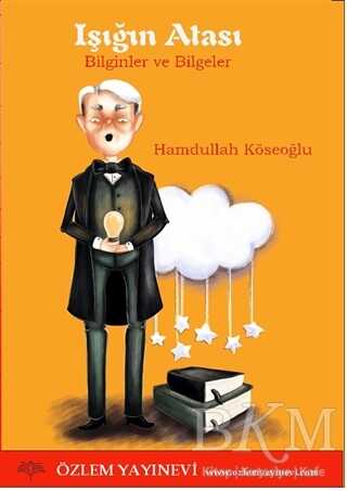 Işığın Atası - Özlem Yayınevi