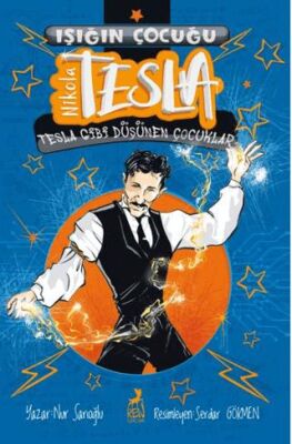 Işığın Çocuğu Nikola Tesla - 1