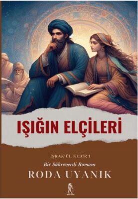 Işığın Elçileri - 1