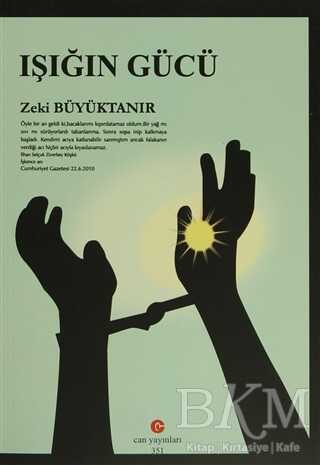 Işığın Gücü - Can Yayınları (Ali Adil Atalay)