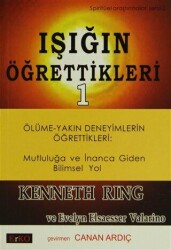 Işığın Öğrettikleri 1 - Erko Yayıncılık