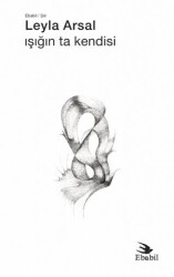 Işığın Ta Kendisi - Ebabil Yayınları