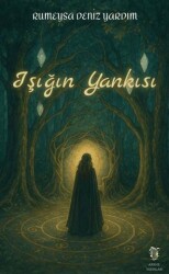 Işığın Yankısı - Arkhe Yayınları