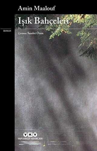 Işık Bahçeleri - Yapı Kredi Yayınları