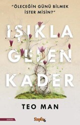 Işıkla Gelen Kader - Sayfa6 Yayınları