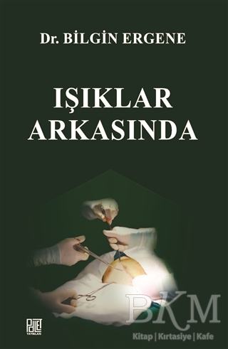 Işıklar Arkasında - Palet Yayınları