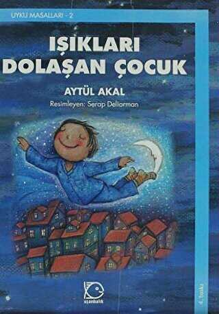 Işıkları Dolaşan Çocuk - 2