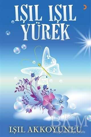 Işıl Işıl Yürek - Cinius Yayınları