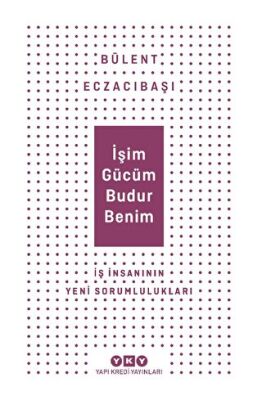İşim Gücüm Budur Benim - 1