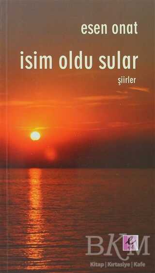 İsim Oldu Sular - Efil Yayınevi