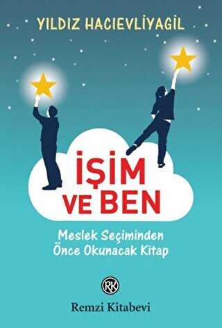 İşim ve Ben - Remzi Kitabevi