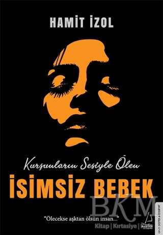 İsimsiz Bebek - Destek Yayınları