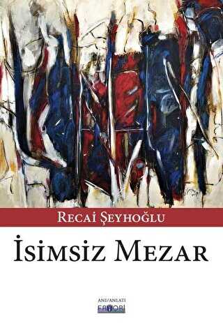 İsimsiz Mezar - Favori Yayınları