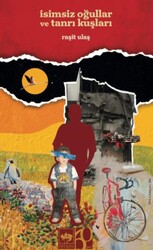 İsimsiz Oğullar ve Tanrı Kuşları - Ötüken Neşriyat