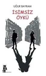 İsimsiz Öykü - Edebiyatist