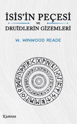 İsis’in Peçesi ve Druidlerin Gizemleri - 1