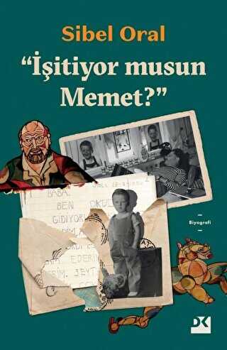 İşitiyor musun Mehmet? - Doğan Kitap
