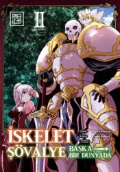 İskelet Şövalye: Başka Bir Dünyada 2 - Athica Yayınları