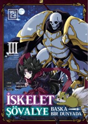 İskelet Şövalye: Başka Bir Dünyada 3 - 1