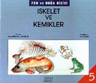 İskelet ve Kemikler - Kök Yayıncılık
