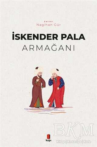İskender Pala Armağanı - Kapı Yayınları