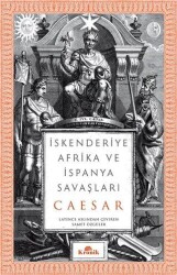 İskenderiye, Afrika ve İspanya Savaşları - Kronik Kitap