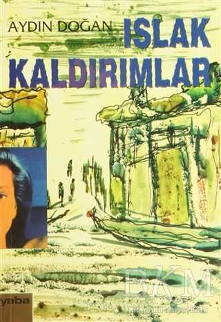 Islak Kaldırımlar - Yaba Yayınları