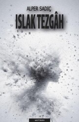Islak Tezgah - Mythos Kitap