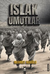 Islak Umutlar - X10 Kitap