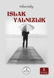 Islak Yalnızlık - Fenomenler Kitap