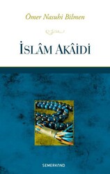 İSLAM AKAİDİ - Semerkand Yayınları