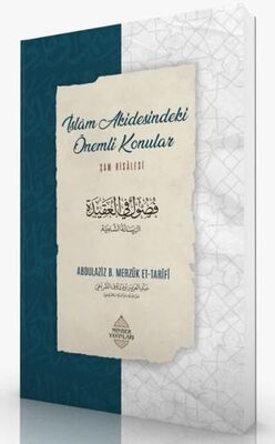 İslam Akidesindeki Önemli Konular - Şam Risalesi