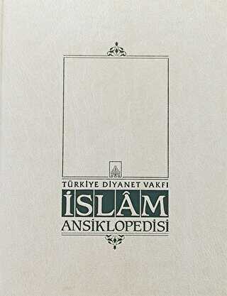 İslam Ansiklopedisi Cilt: 12 - 1