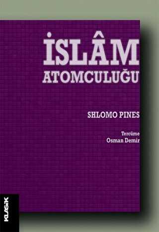 İslam Atomculuğu - Klasik Yayınları
