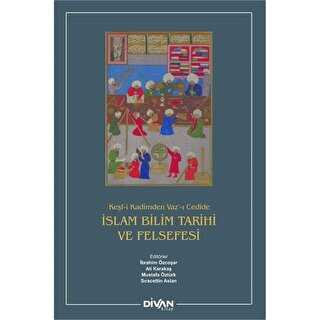 İslam Bilim Tarihi ve Felsefesi Ciltli